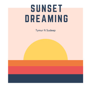 Sudeep的專輯Sunset Dreaming