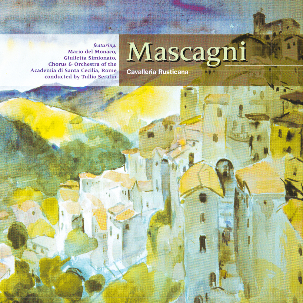 Mascagni: Cavalleria rusticana: A voi tutti salute