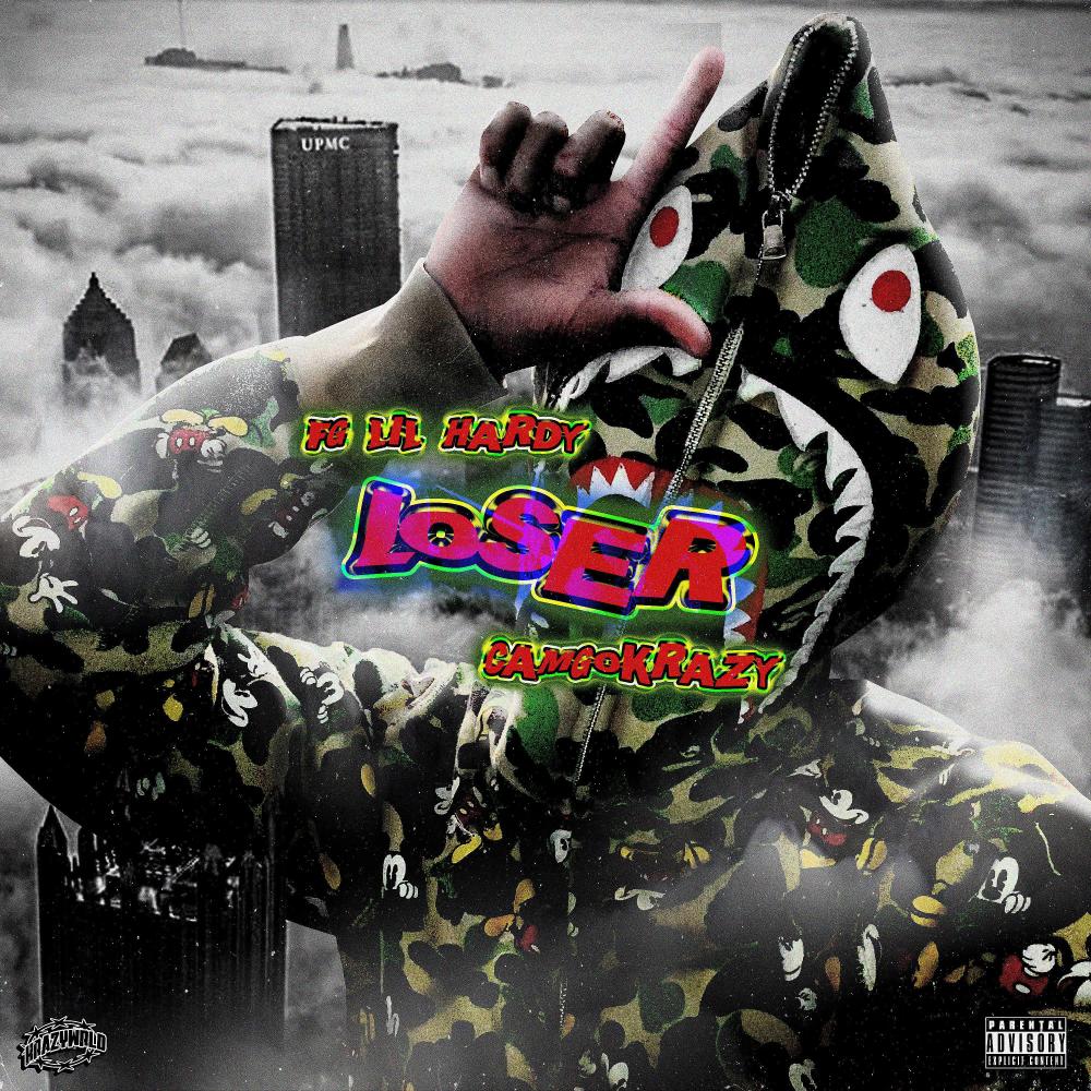 Loser (feat. Camgokrazy) (Explicit)