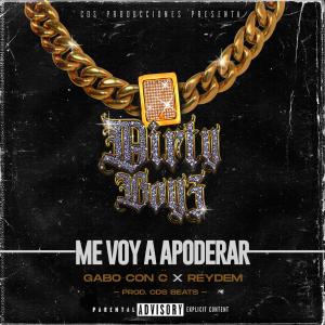 收聽Gabo Con C的Me voy a apoderar (feat. Reydem)歌詞歌曲