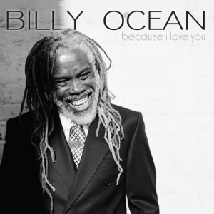 ดาวน์โหลดและฟังเพลง Because I Love You พร้อมเนื้อเพลงจาก Billy Ocean