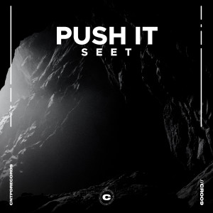 Listen to Push It song with lyrics from SEET