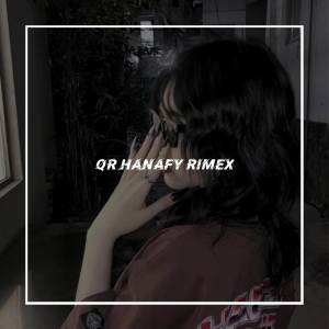 收聽QR Hanafy Rimex的DJ GAMANG MANARUAH SAYANG (BREAKBEAT)歌詞歌曲