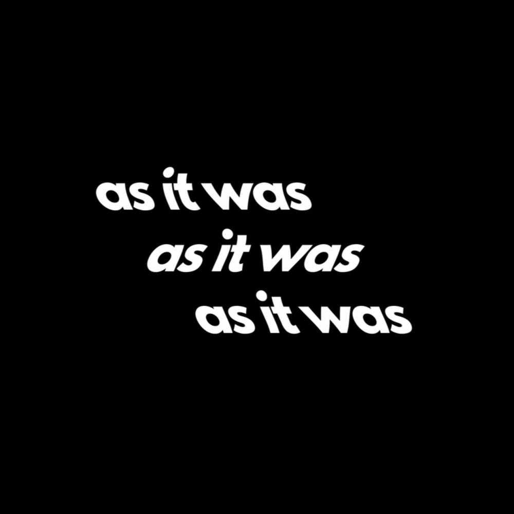 As It Was