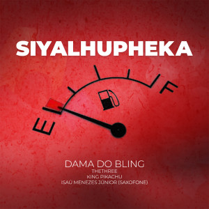 Listen to Siyalhupheka song with lyrics from Dama do Bling