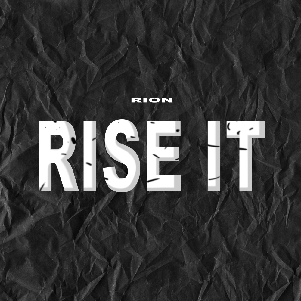 Rise It (Explicit)