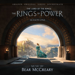 Bear McCreary的專輯The Lord of the Rings: The Rings of Power (Season One: Amazon Original Series Soundtrack)