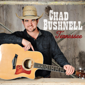 ดาวน์โหลดและฟังเพลง Tennessee พร้อมเนื้อเพลงจาก Chad Bushnell