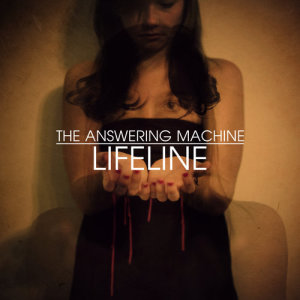 อัลบัม Lifeline - Single ศิลปิน The Answering Machine