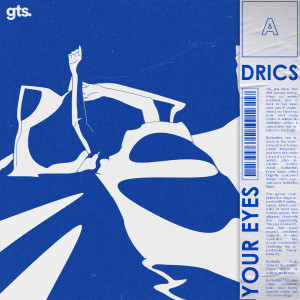 Listen to Your Eyes song with lyrics from Drics