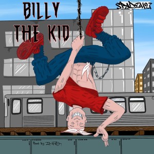 Listen to Billy The Kid song with lyrics from Spade427