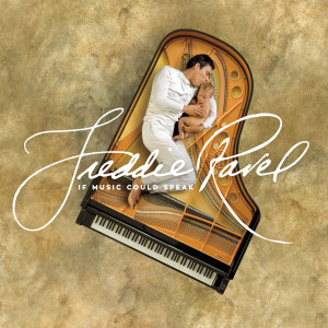If Music Could Speak dari Freddie Ravel