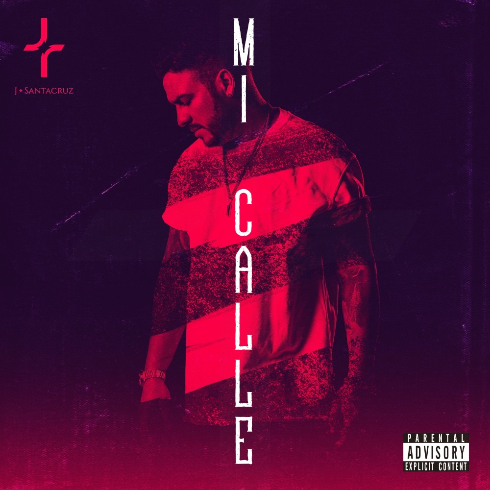 Mi Calle (Explicit)