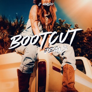 J Mado的專輯Bootcut Jeans (Explicit)