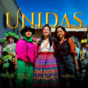 Wendy Sulca的專輯Unidas