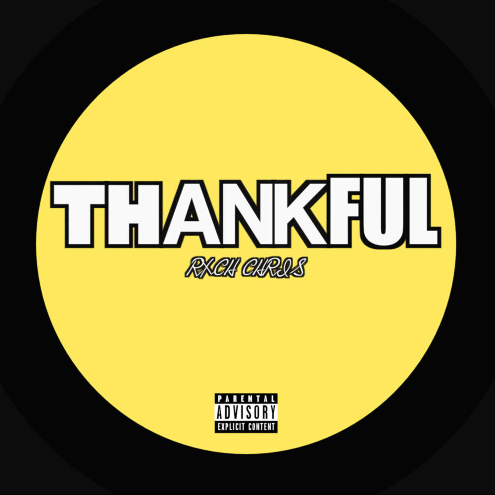 THANKFUL (Explicit)
