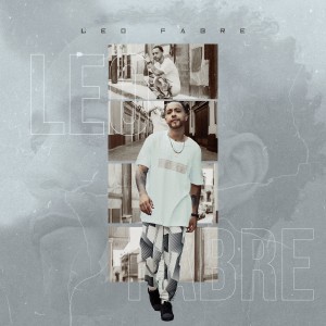 Leo Fabre的專輯Leo Fabre (Explicit)