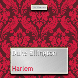 收聽Duke Ellington的Duke Ellington Intro歌詞歌曲