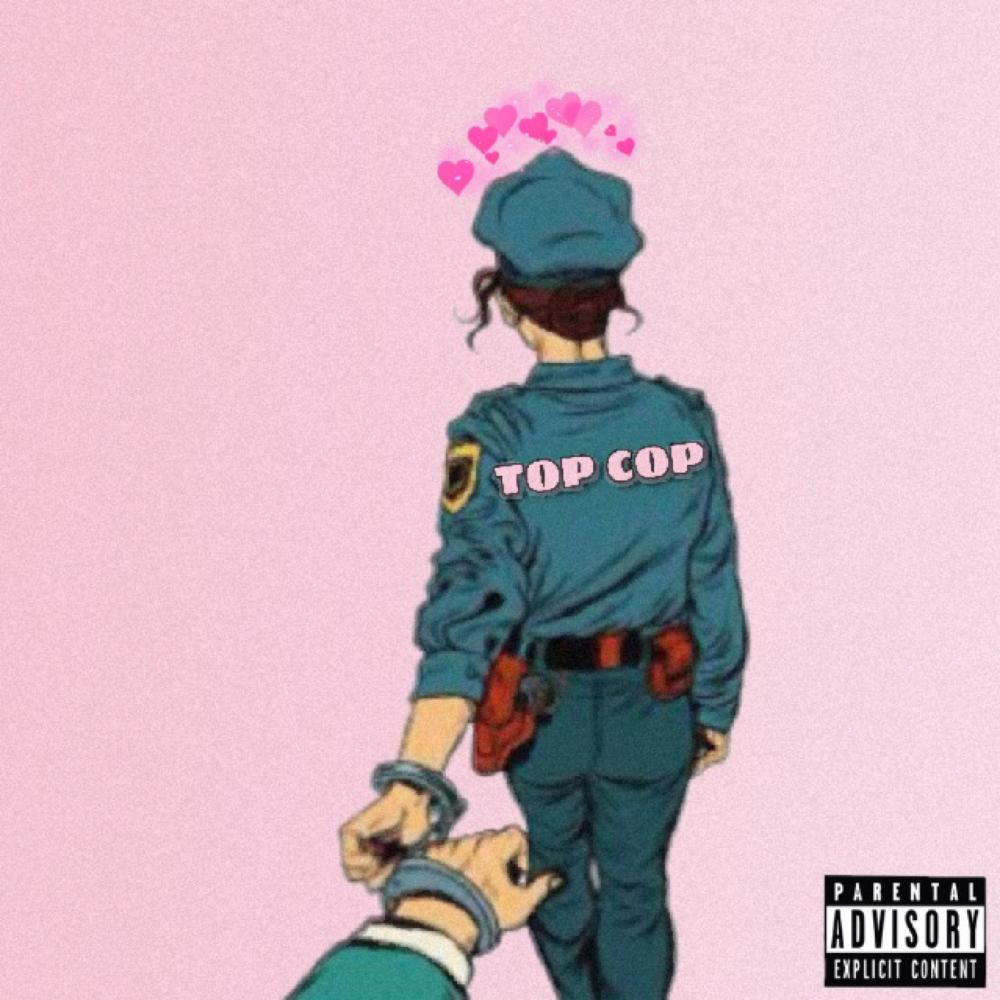 TOP COP (feat. YUNGVICECITY) (Explicit)