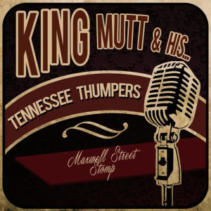 收聽King Mutt & His Tennessee Thumpers的I Wanna Get It歌詞歌曲