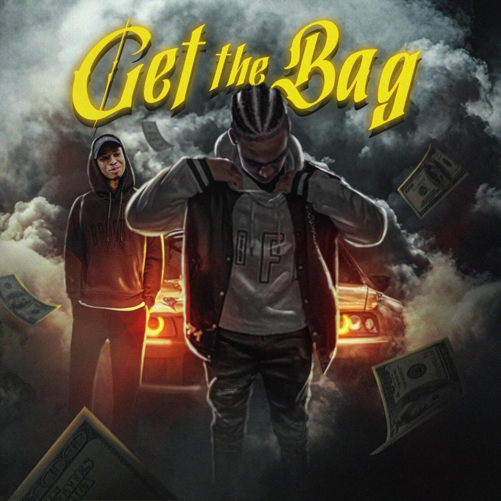 Get The Bag (feat. La Melo Dinero & RUFEO) (Explicit)