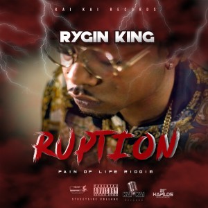 收聽Rygin King的Ruption (Radio Edit)歌詞歌曲