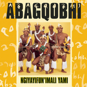 Album Ngiyayifunimali from Abagqobhi