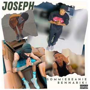SOMMIEBEANIE的專輯Joseph (Explicit)