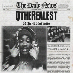 Album QtheRealest (Explicit) from QtheNotorious