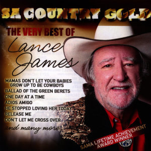 Lance James的專輯SA Country Gold (The Very Best of Lance James)