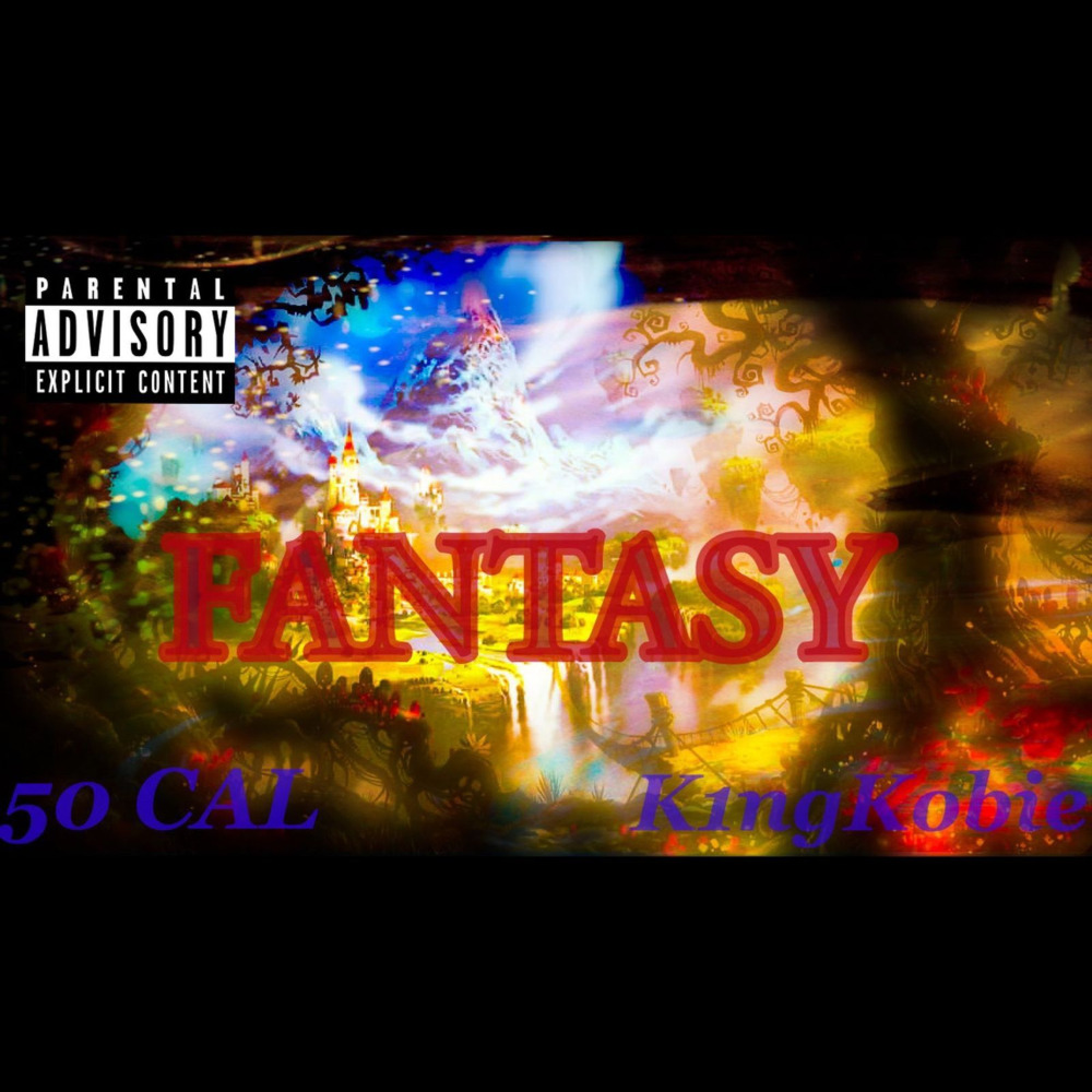 Fantasy (Explicit)