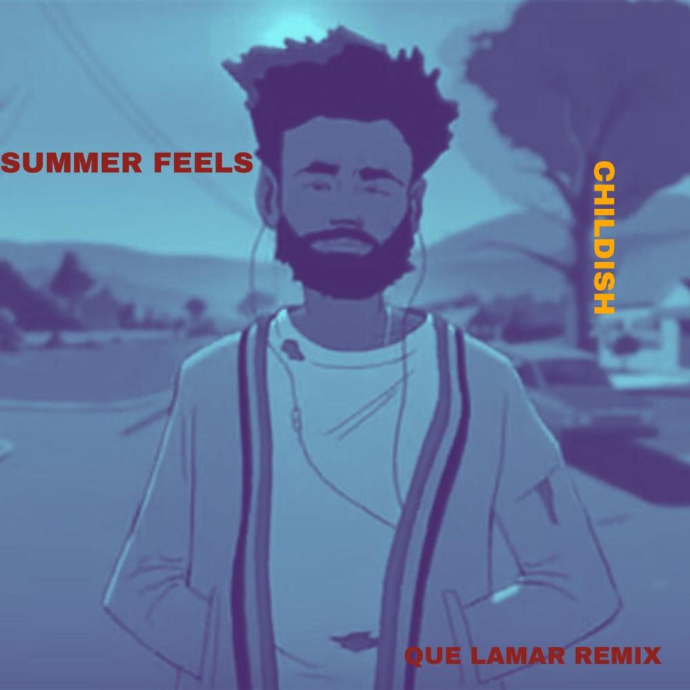 SUMMER FEELS (Que Lamar remix)