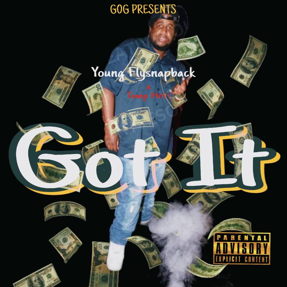 Got It (feat. Temp Hitts)