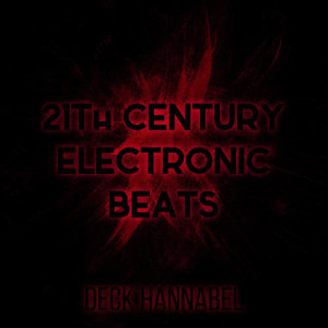 收聽Deck Hannabel的Centuries (Remix)歌詞歌曲