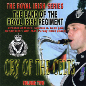The Band of The Royal Irish Regiment的專輯Cry Of The Celts