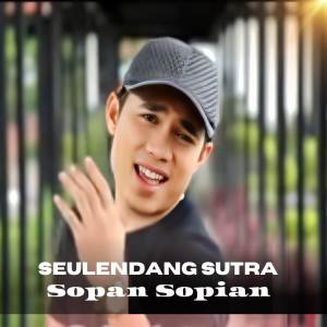 Album SEULENDANG SUTRA 2 oleh Sopan Sopian