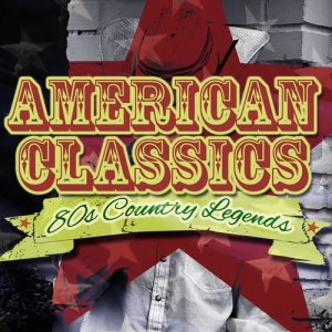 Various Artists的專輯80's Country Legends - American Classics