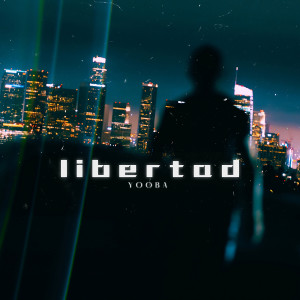 Listen to Libertad song with lyrics from Yooba