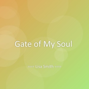Listen to Gate of My Soul song with lyrics from Lisa Smith
