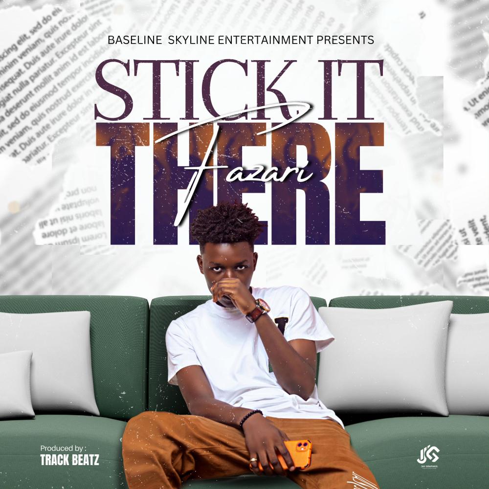 STICK 8 THERE (Explicit)