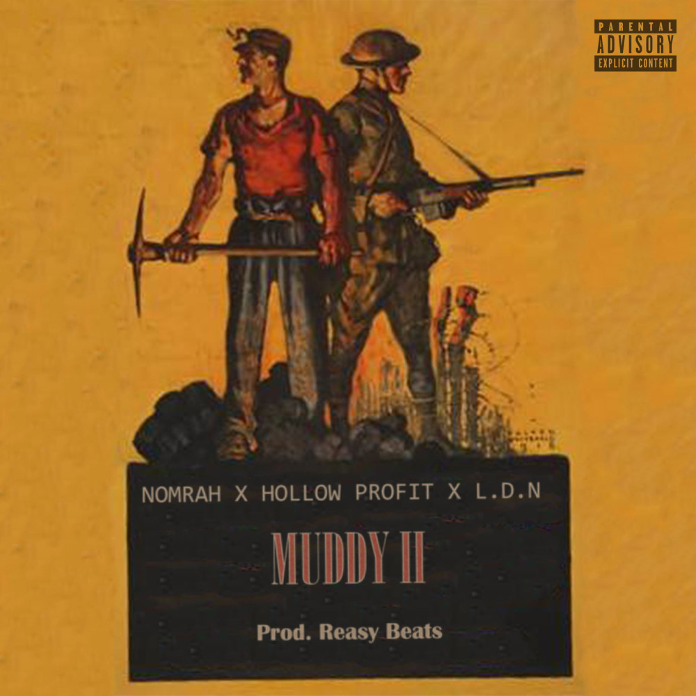 Muddy II (Explicit)