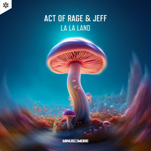 Album La La Land from Act of Rage