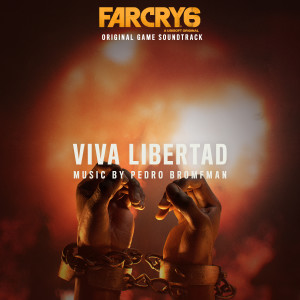 Pedro Bromfman的專輯Viva Libertad: Epic Version (From the Far Cry 6 Original Game Soundtrack)