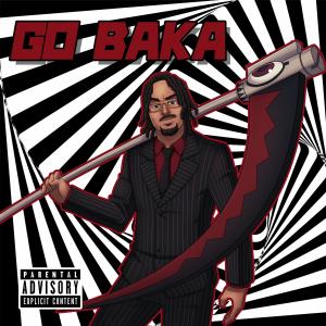 Go Baka (feat. Robb Bank$) (Explicit)