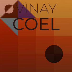 Listen to Vinay Coel song with lyrics from Jakez Ketz