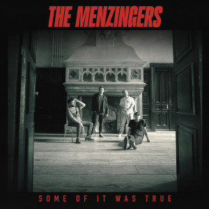 The Menzingers的專輯Some Of It Was True (Explicit)