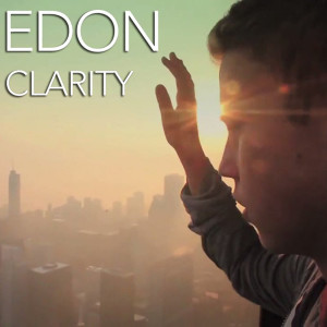ดาวน์โหลดและฟังเพลง Clarity พร้อมเนื้อเพลงจาก Edon
