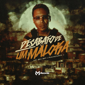 Dengarkan lagu Desabafo de um Maloka nyanyian Mc BN SP dengan lirik