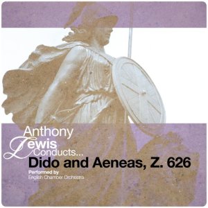 Anthony Lewis Conducts... Dido and Aeneas, Z. 626