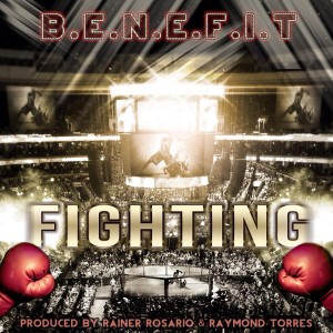 ดาวน์โหลดและฟังเพลง Fighting (Explicit) พร้อมเนื้อเพลงจาก Benefit